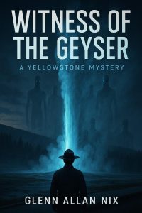 Witness_OF_GeyserCover